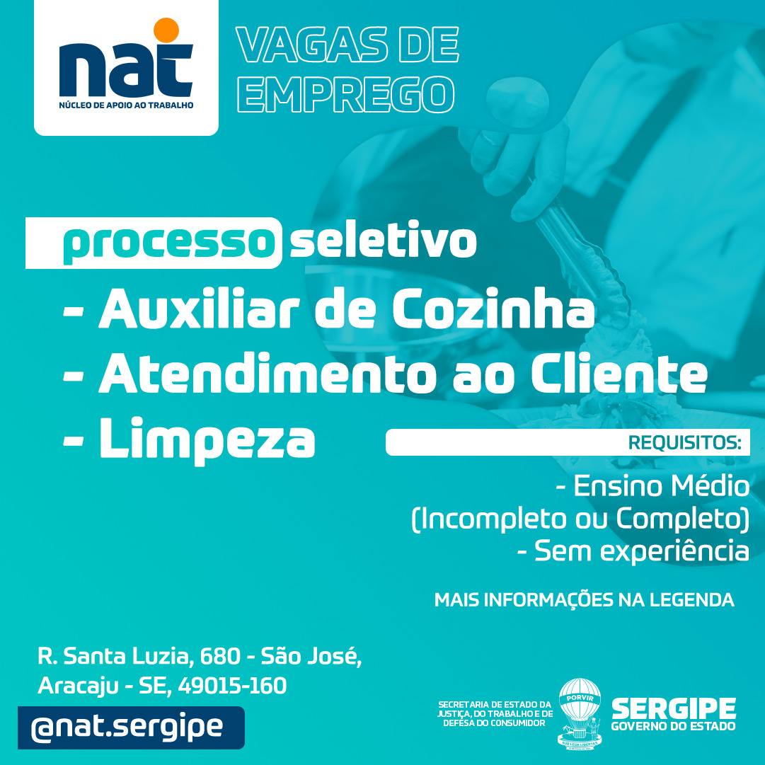 NAT informa abertura de vagas para auxiliar de cozinha, atendimento ao cliente e limpeza