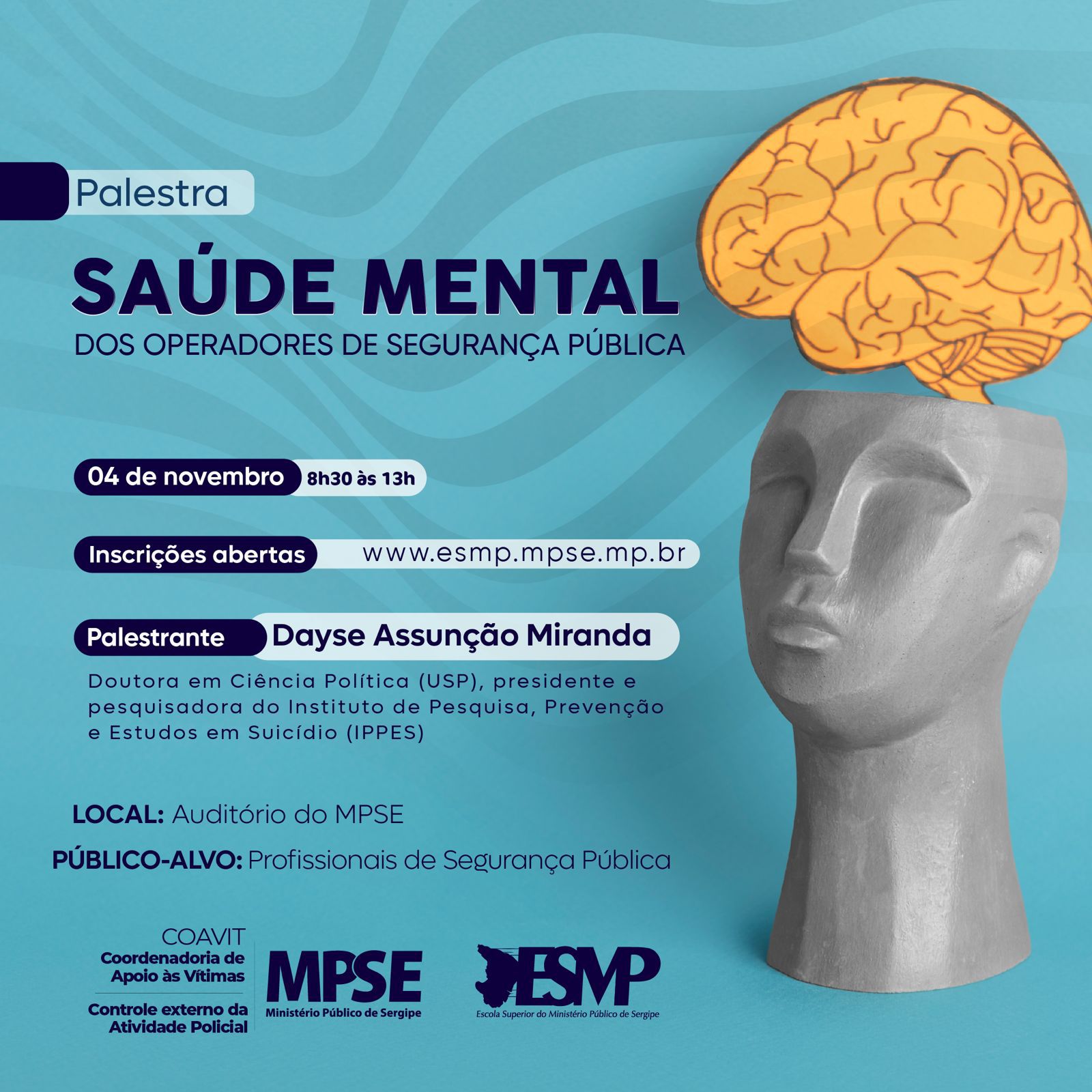Saúde mental: MPSE realizará palestra para profissionais de Segurança Pública