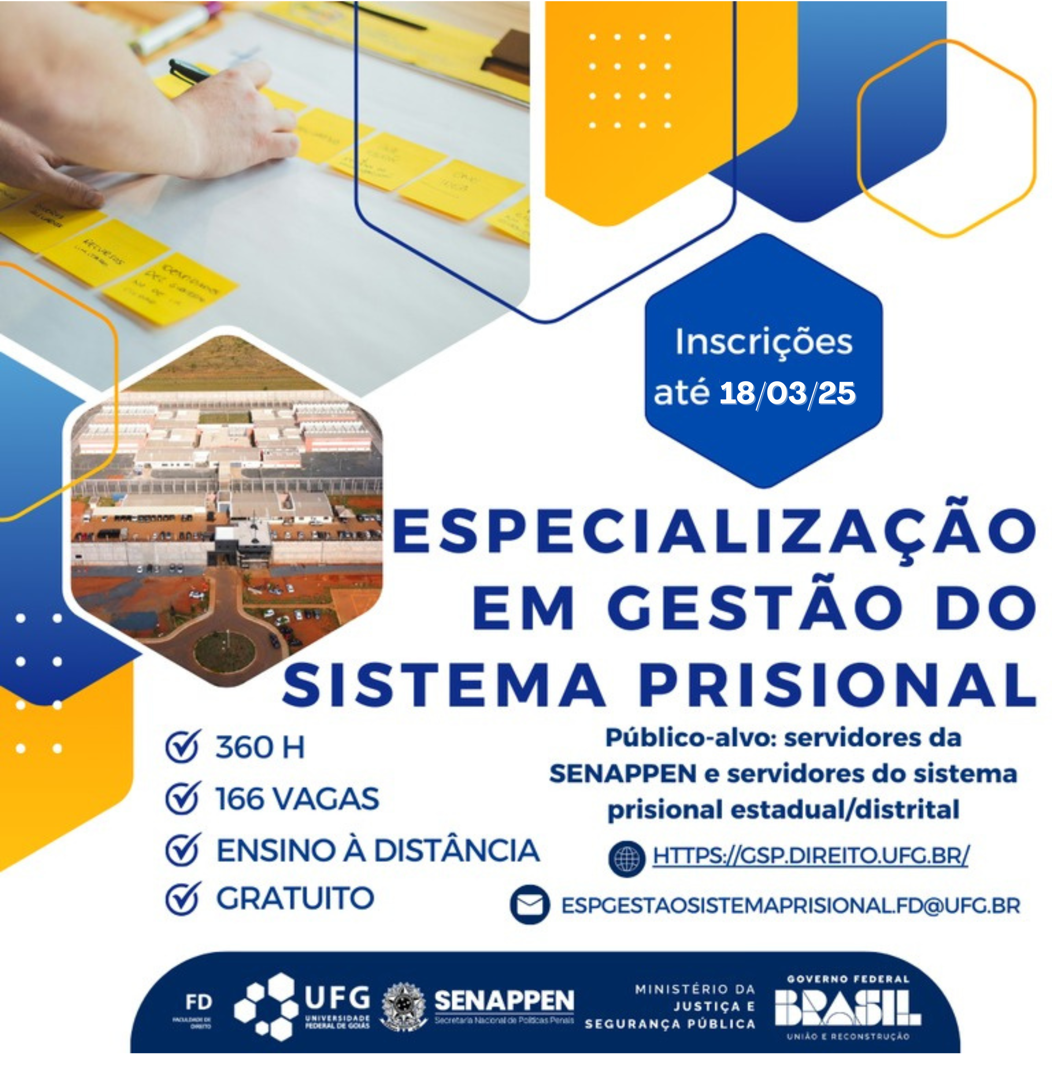 Prorrogada inscrições para Especialização em Gestão do Sistema Prisional na UFG